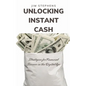 Unlocking Instant Cash: Strategies for Financial Success in the Digital Age - Paperback