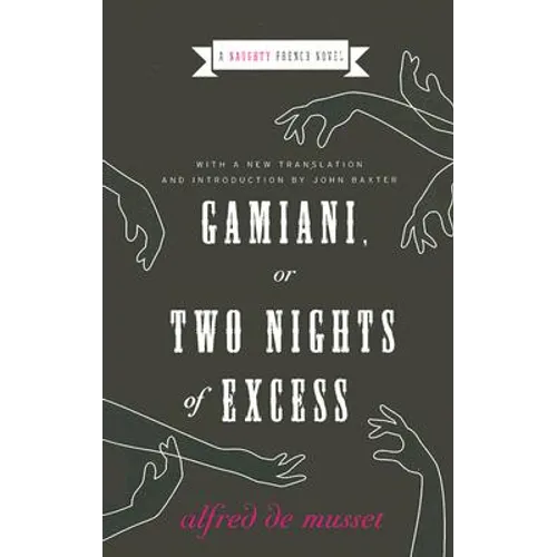 Gamiani, or Two Nights of Excess - Paperback