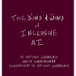 The Sins and Wins of Inclusive AI: a guide for the future of technology - Hardcover