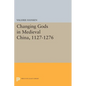 Changing Gods in Medieval China, 1127-1276 - Paperback