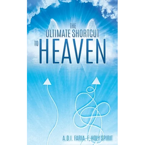 The Ultimate Shortcut to Heaven - Paperback