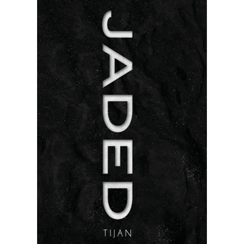 Jaded (Jaded Series Book 1 Hardcover) - Hardcover