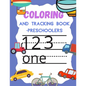 Coloring and Tracking book preschoolers: Numbers Book for Kindergarten Kids Ages 3-5 - Paperback