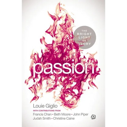 Passion: The Bright Light of Glory - Paperback