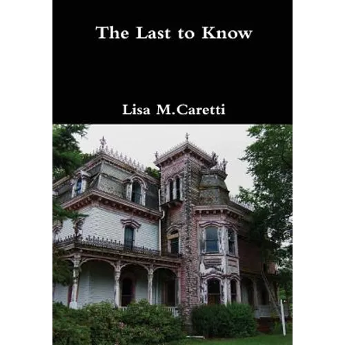 The Last to Know - Hardcover