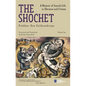 The Shochet (Vol. 2): A Memoir of Jewish Life in Ukraine and Crimea - Paperback