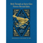 Birds Through an Opera Glass - Paperback