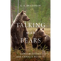 Talking with Bears - Paperback