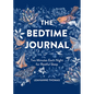 The Bedtime Journal: Two Minutes Each Night for Restful Sleep - Paperback