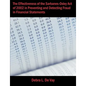The Effectiveness of the Sarbanes-Oxley Act of 2002 in Preventing and Detecting Fraud in Financial Statements - Paperback