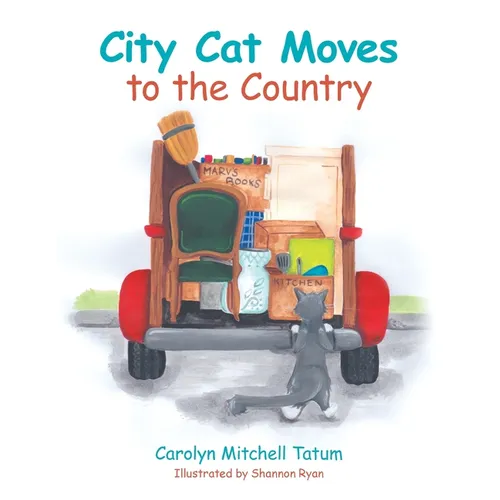 City Cat Moves to the Country - Paperback
