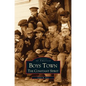 Boys Town: The Constant Spirit - Hardcover