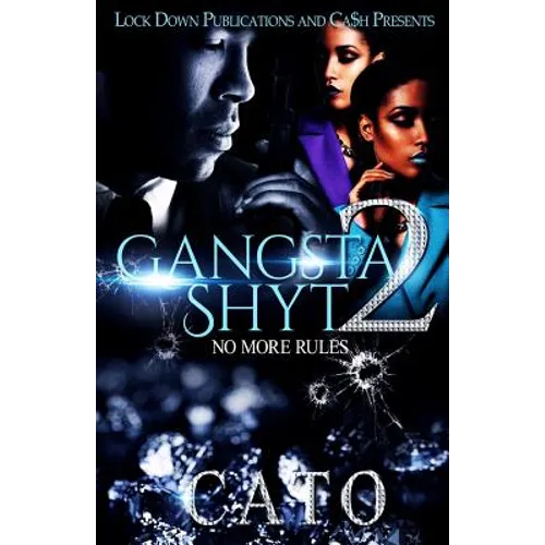 Gangsta Shyt 2: No More Rules - Paperback