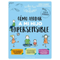 Co Ayudar a Mi Hijo Hipersensible - Paperback