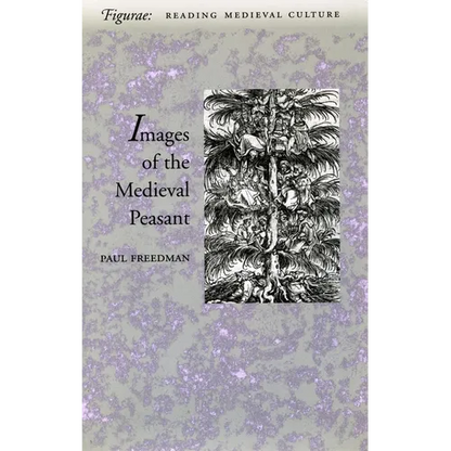 Image of the Medieval Peasant as Alien and Exemplary - Paperback