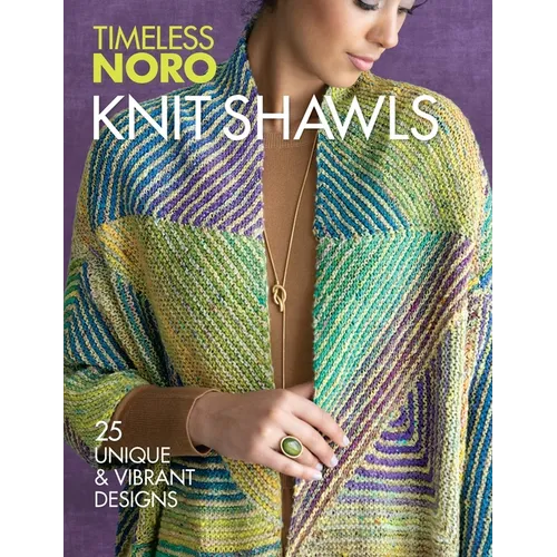 Knit Shawls: 25 Unique & Vibrant Designs - Paperback