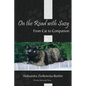 On the Road with Suzy: From Cat to Companion - Paperback