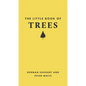 The Little Book of Trees - Hardcover
