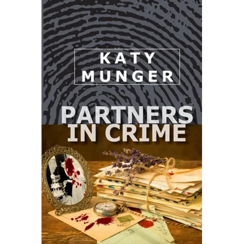 Partners In Crime: A Hubbert & Lil Mystery - Paperback