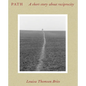 Path: A Short Story about Reciprocity - Paperback