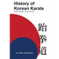 History of Korean Karate: People, Lineages, Forms and more - Paperback