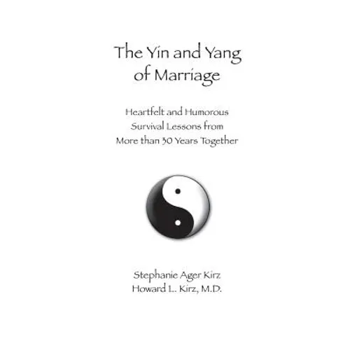 The Yin and Yang of Marriage - Paperback