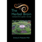 The Herbal Brain: nootropics from a garden, not a lab - Paperback