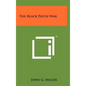 The Black Patch War - Hardcover