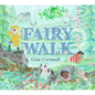 Fairy Walk - Hardcover