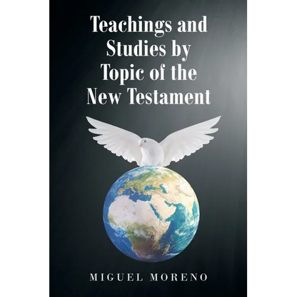 Teachings and Studies by Topic of the New Testament - Paperback