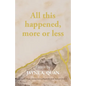 All This Happened, More Or Less - Paperback