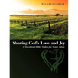 Sharing God's Love and Joy: 52 Devotional Bible Studies for Senior Adults - Paperback