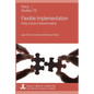 Flexible Implementation: A Key to Asia's Transformation - Paperback