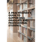 A Practitioner's Guide to Supporting Graduate and Professional Students - Paperback