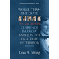 Worse Than the Devil: Anarchists, Clarence Darrow, and Justice in a Time of Terror (2, Revised) - Paperback