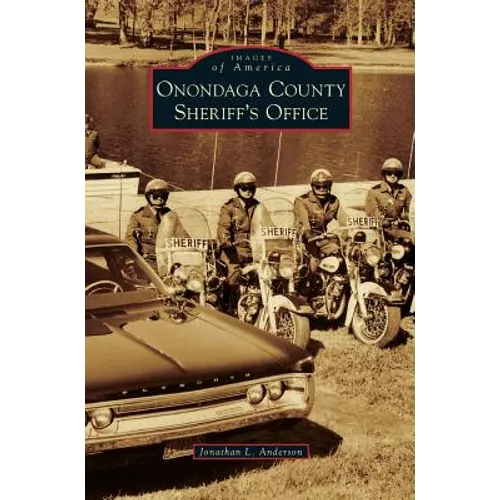 Onondaga County Sheriff's Office - Hardcover