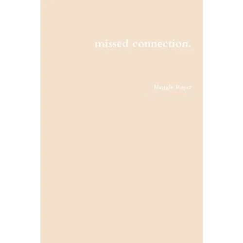 missed connection. - Paperback