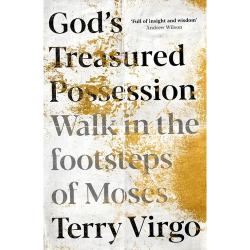 God's Treasured Possession: Walk in the Footsteps of Moses - Paperback
