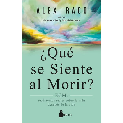 Que Se Siente Al Morir? - Paperback