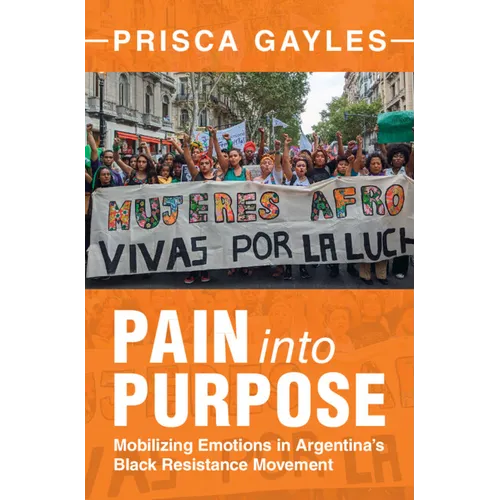 Pain into Purpose - Hardcover