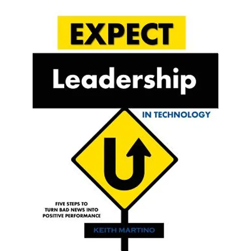 Expect Leadership in Technology - Hardcover - Hardcover