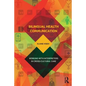 Bilingual Health Communication: Working with Interpreters in Cross-Cultural Care - Paperback