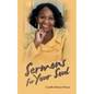 Sermons for Your Soul - Paperback