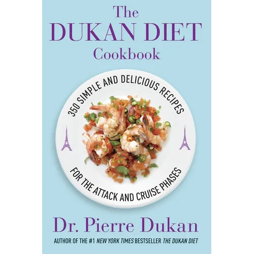 The Dukan Diet Cookbook: The Essential Companion to the Dukan Diet - Hardcover