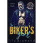 The Biker's Girl: A Bad Boy and Virgin Romance - Paperback