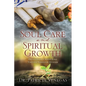 Soul Care and Spiritual Growth: Developing Christ-Like Virtues Through Mussar - Paperback