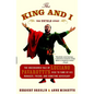 The King and I: The Uncensored Tale of Luciano Pavarotti's Rise to Fame by His Manager, Friend and Sometime Adversary - Paperback