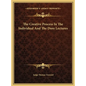The Creative Process In The Individual And The Dore Lectures - Hardcover