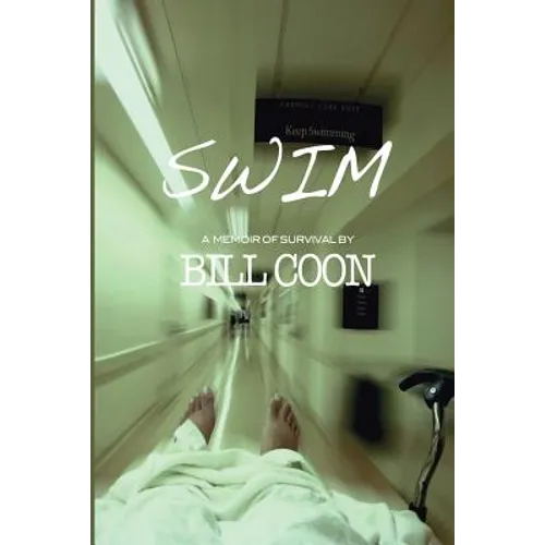 Swim: A Memoir of Survival - Paperback
