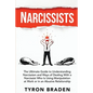 Narcissists: The Ultimate Guide to Understanding Narcissism and Ways of Dealing With a Narcissist Who Is Using Manipulation at Work - Paperback